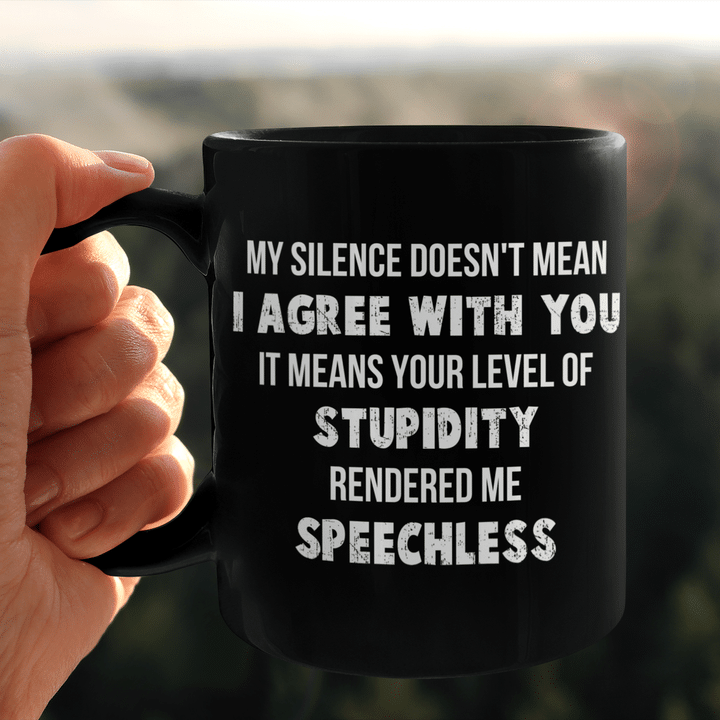 My Silence Doesn't Mean