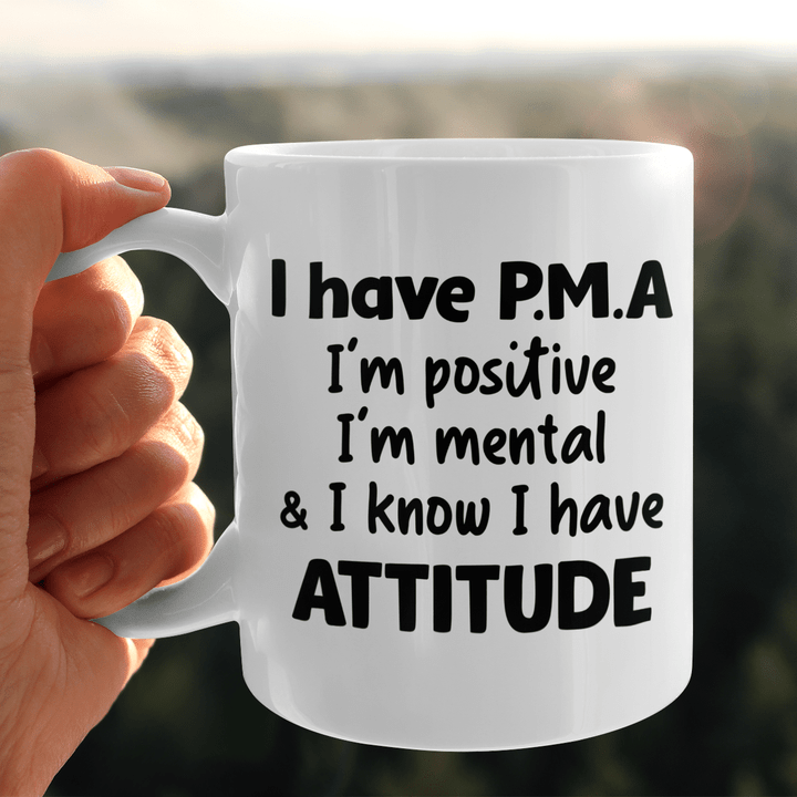 I Have P.M.A