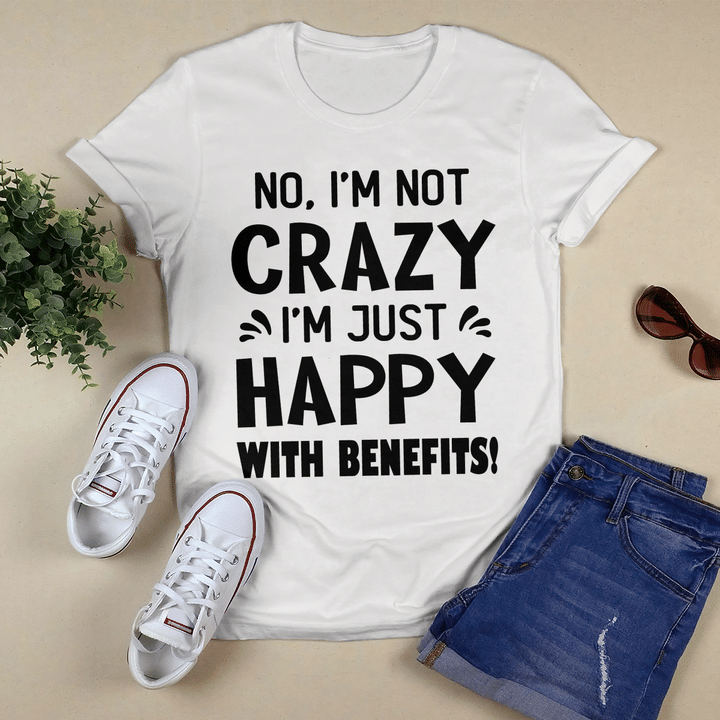 No, I'm Not Crazy