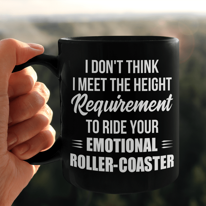 Ride Your Emotional Roller-Coaster