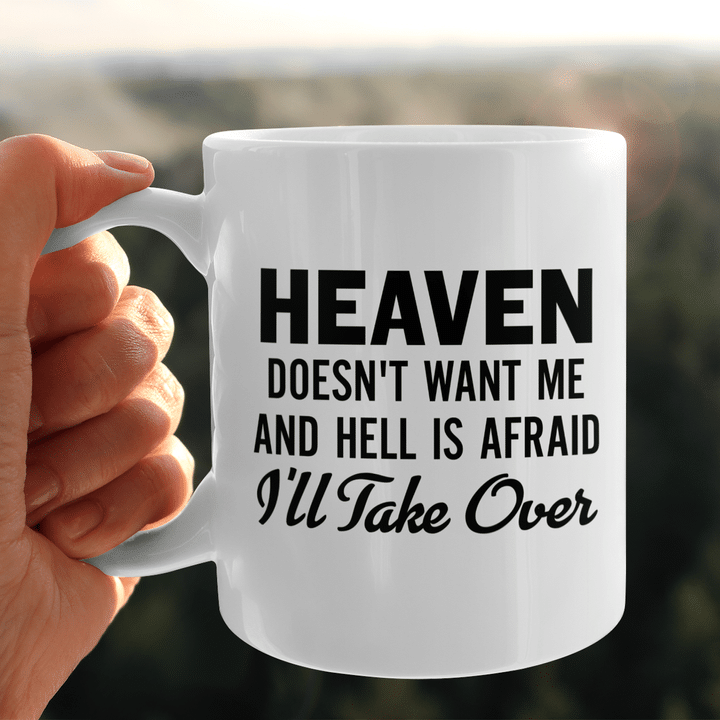 Heaven Doesn't Want Me