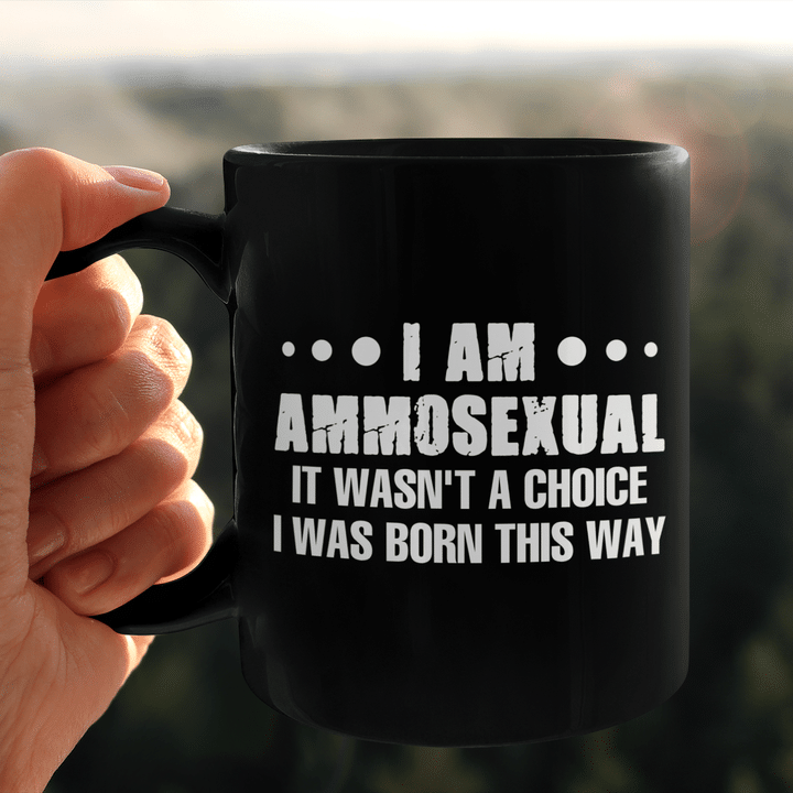 I Am Ammosexual