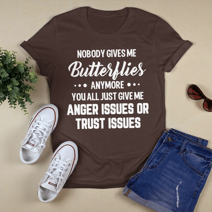 Nobody Gives Me Butterflies Anymore