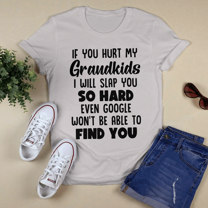 If You Hurt My Grandkids