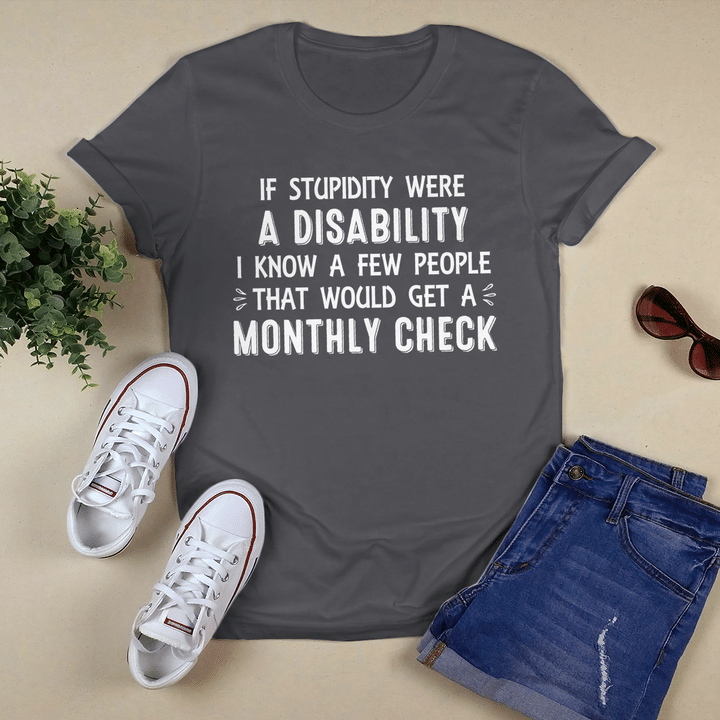 If Stupidity Were A Disability