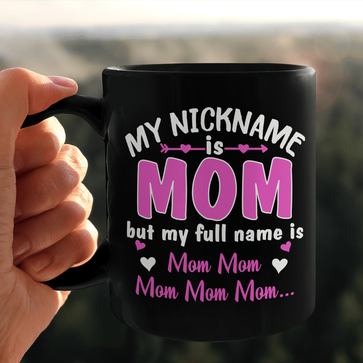 My Nickname Is Mom