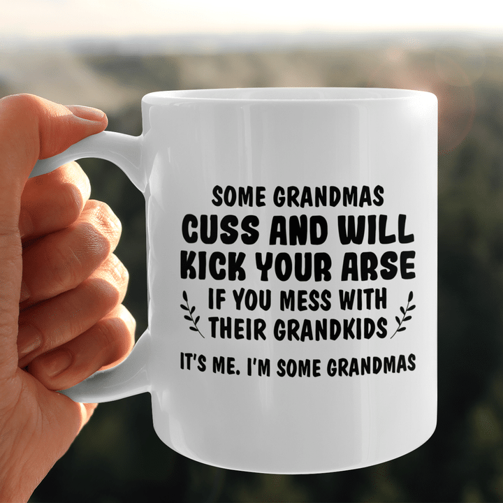 Some Grandmas Cuss