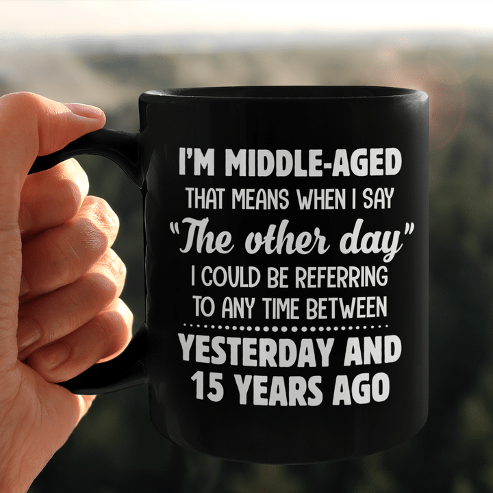 I'm Middle-Aged