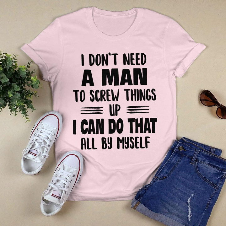 I Don't Need A Man