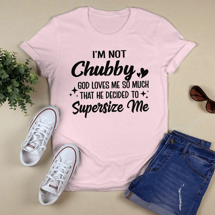 I'm Not Chubby
