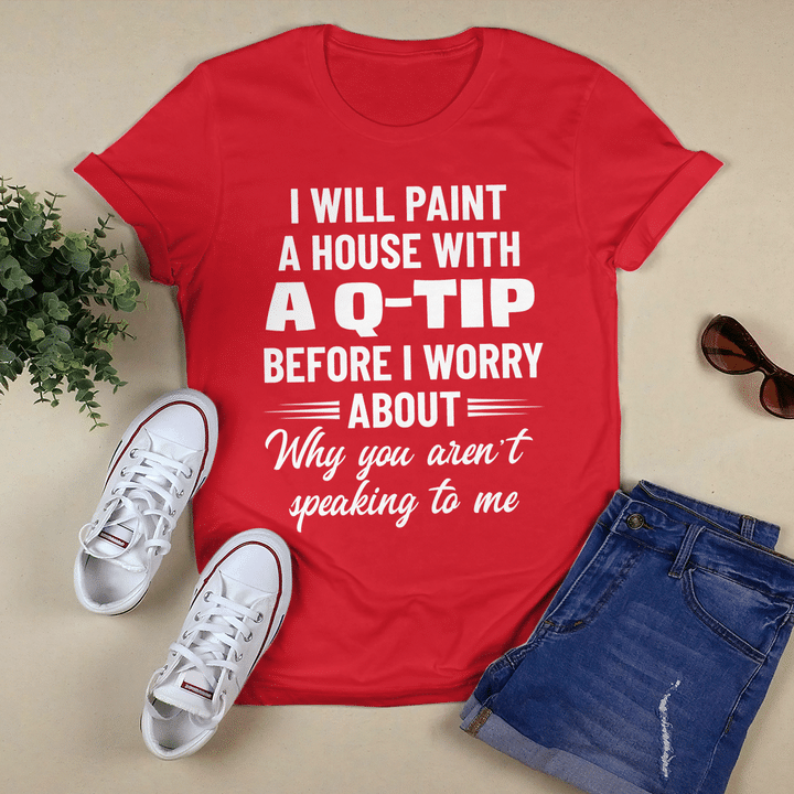 I Will Paint A House With A Q-Tip