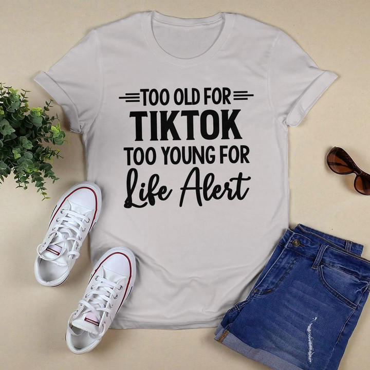 Too Old For Tiktok