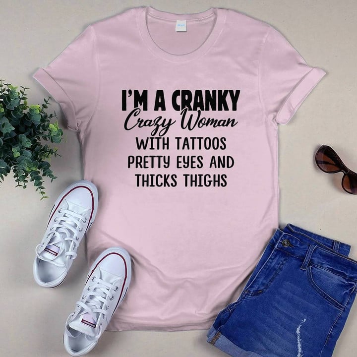 I'm A Cranky Crazy Women