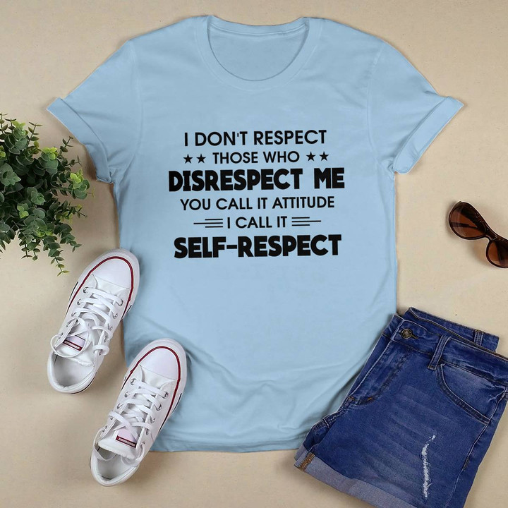I Don't Respect Those