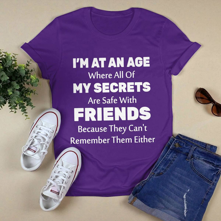 I'm At An Age Where All Of My Secrets