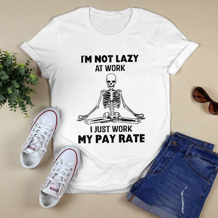 I'm Not Lazy At Work