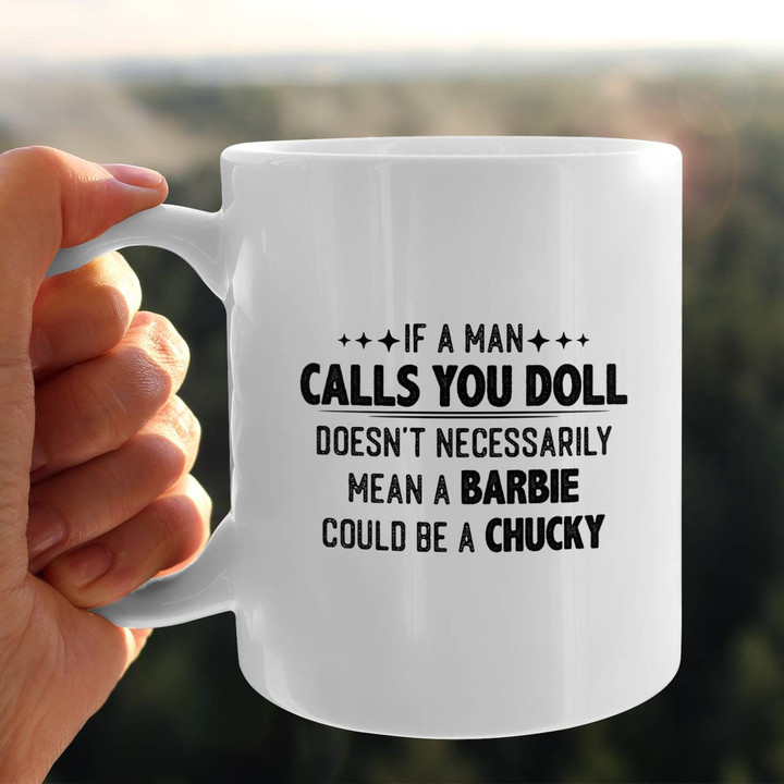 If A Man Calls You Doll