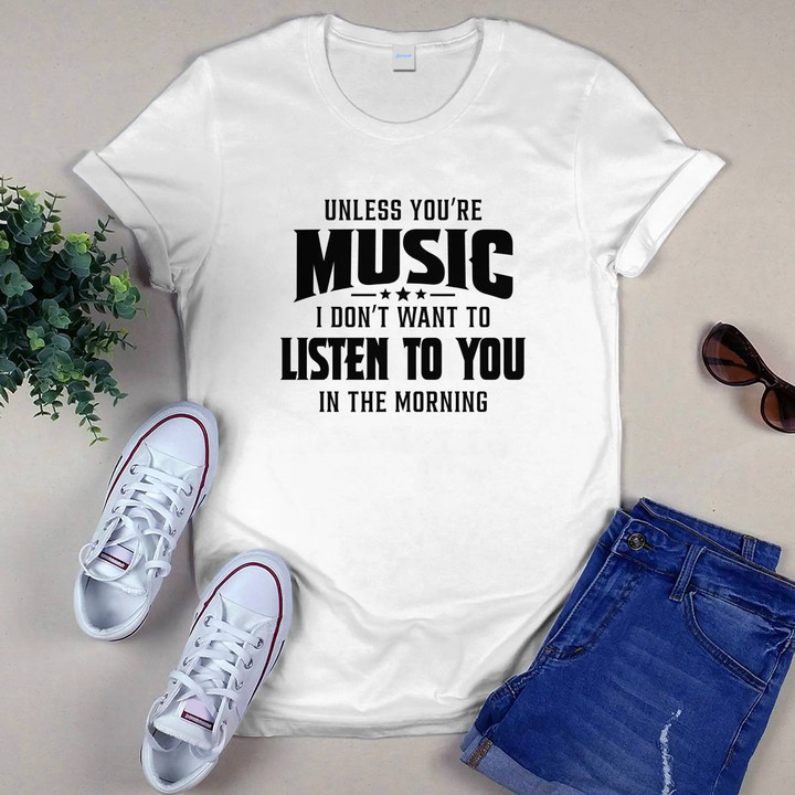 Unless You're Music