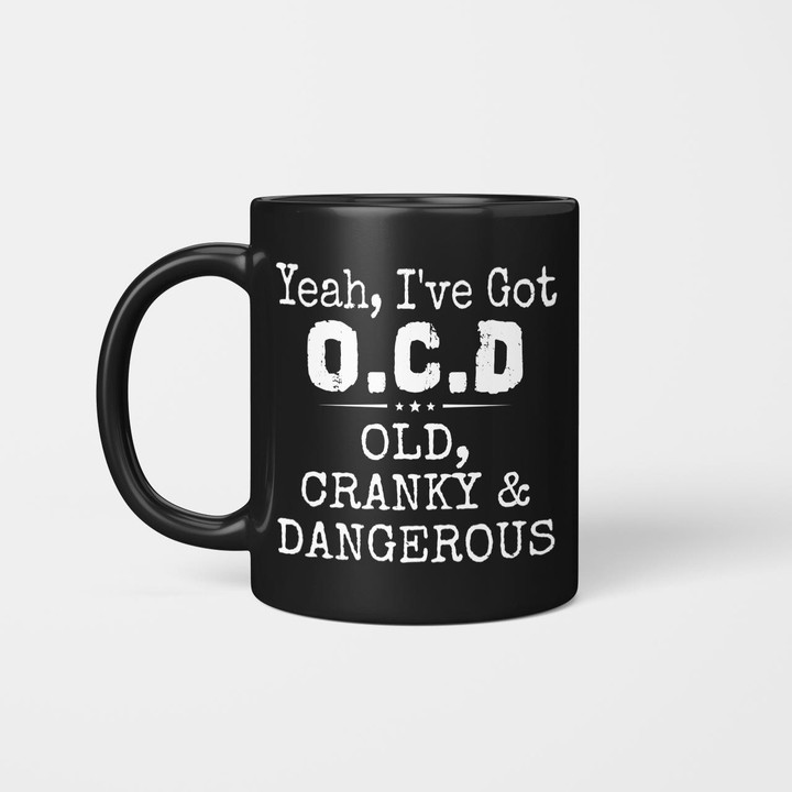 Yeah, I've Got O.C.D