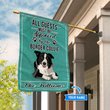 BIF20083103 Border Collie All Guests Approved Personalized Flag