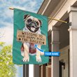 THF20072206 Pug-Welcome to our happy place Personalized Flag