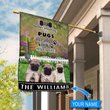 BIF1413 Pug Don't bother knocking Personalized Flag