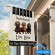 BIF2311 Beware Dachshunds Live here Personalized Flag