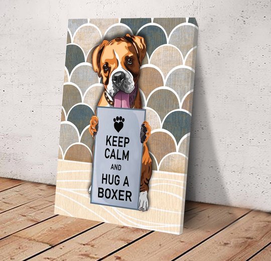 CHD0128 Keep Calm And Hug A Boxer Matte Canvas