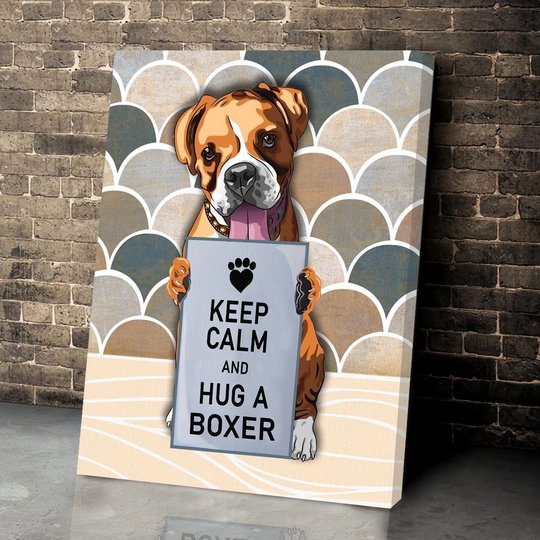 CHD0128 Keep Calm And Hug A Boxer Matte Canvas