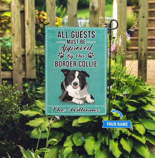 BIF20083103 Border Collie All Guests Approved Personalized Flag
