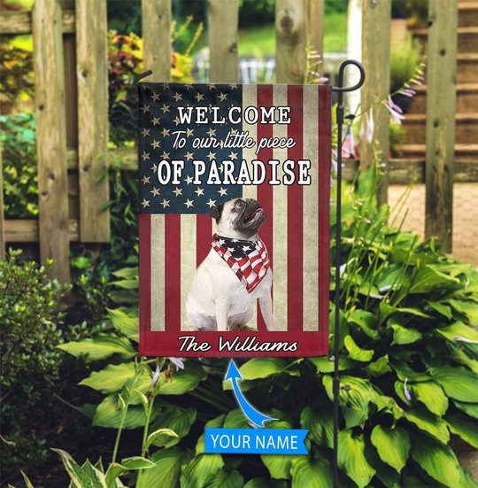 BIF20071312 Pug Welcome To Our Paradise Personalized Flag