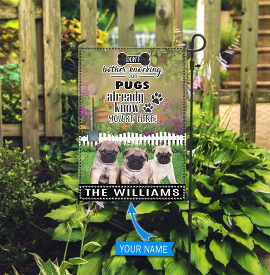 BIF1413 Pug Don't bother knocking Personalized Flag