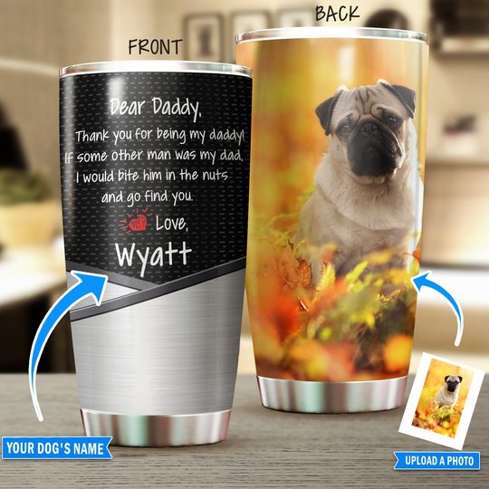 THU0189 Pug Personalized Stainless Steel Tumbler