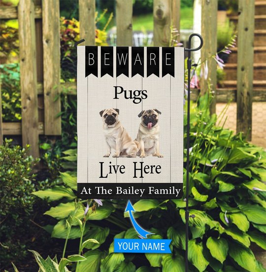 BIF2301 Beware Pugs Live here Personalized Flag