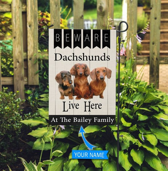 BIF2313 Beware Dachshunds Live here Personalized Flag