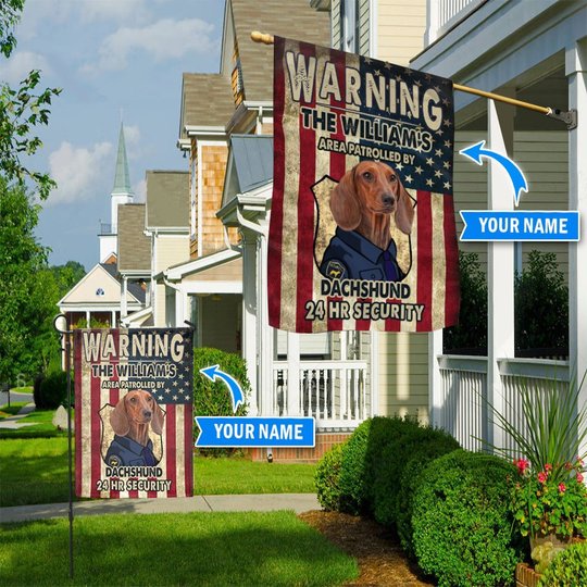 BIF20070203 Patrolled by Dachshund Personalized Flag