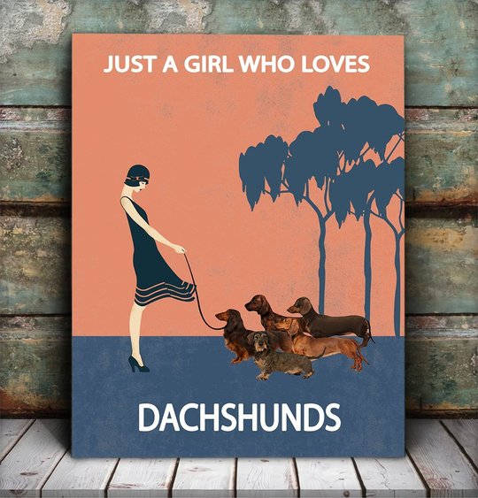 BID20070105 JUST A GIRL WHO LOVES DACHSHUNDS Matte Canvas
