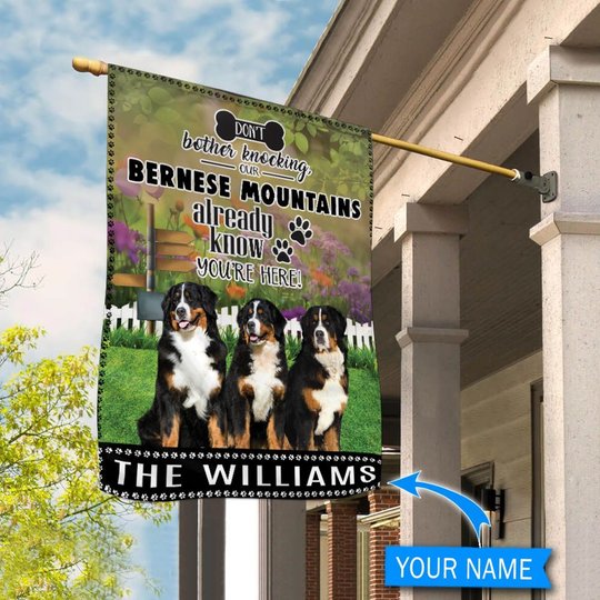 BIF1412 Bernese Mountain Don't bother knocking Personalized Flag