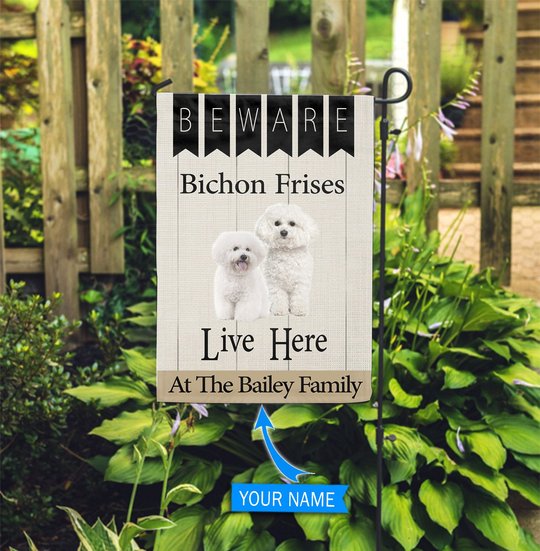 BIF2309 Beware Bichon Frises Live here Personalized Flag