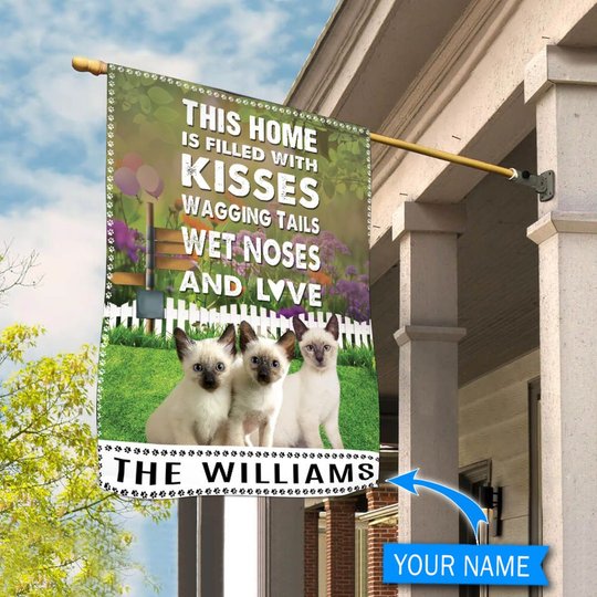 BIF2517 Siamese cat This Home Is Filled With Kisses Personalized Flag