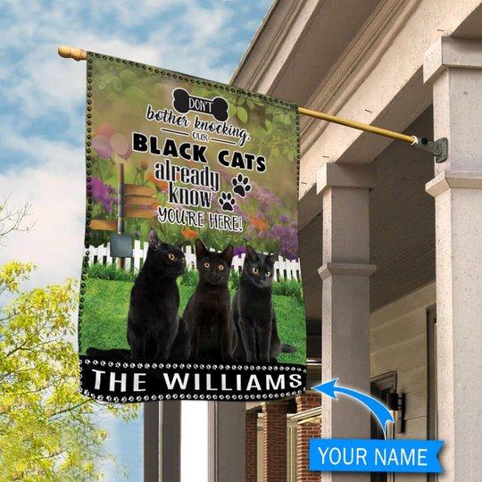 BIF1421 Black Cat Don't bother knocking Personalized Flag