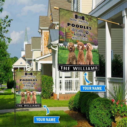 BIF1427 Poodle Don't bother knocking Personalized Flag