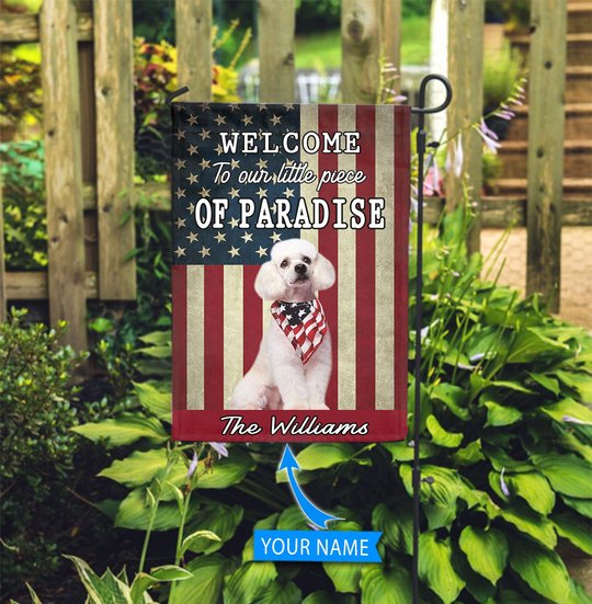 BIF20071311 Poodle Welcome To Our Paradise Personalized Flag