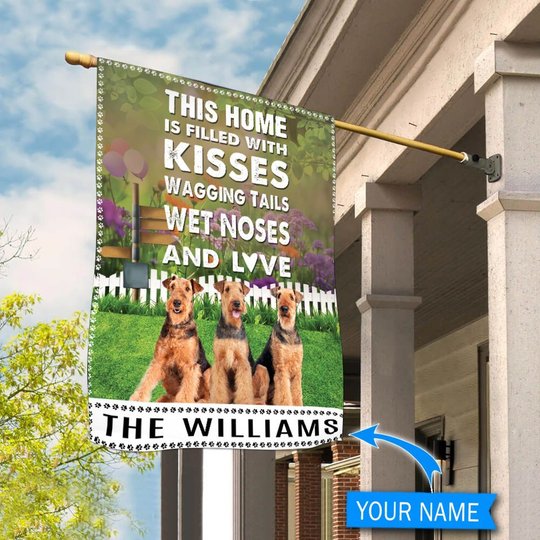 BIF2502 Airedale Terrier This Home Is Filled With Kisses Personalized Flag