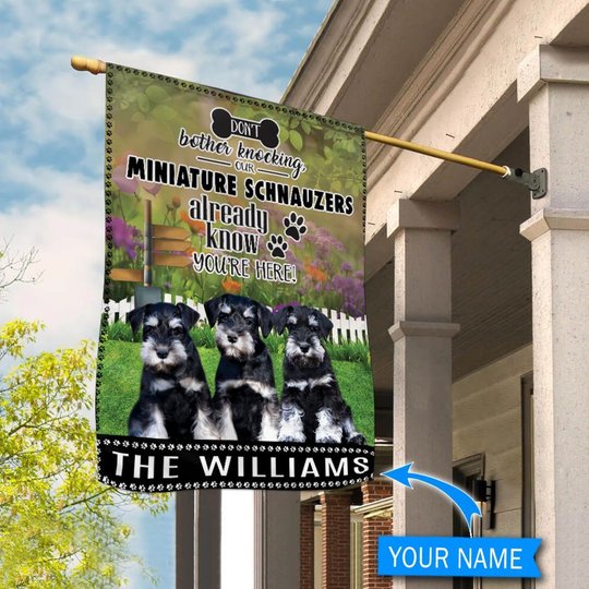 BIF1417 Miniature Schnauzer Don't bother knocking Personalized Flag