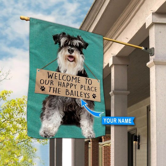 THF20072914 Miniature Schnauzer-Welcome to our happy place Personalized Flag