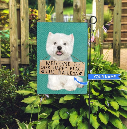 THF20072411 West Highland White Terrier-Welcome to our happy place Personalized Flag