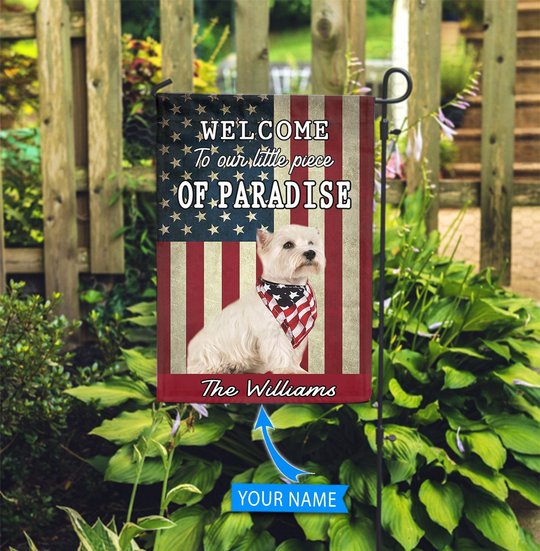 BIF20071313 West Highland White Terrier Welcome To Our Paradise Personalized Flag