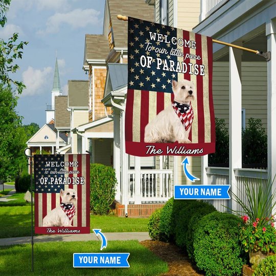 BIF20071313 West Highland White Terrier Welcome To Our Paradise Personalized Flag