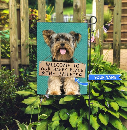THF20072412 Yorkshire Terrier-Welcome to our happy place Personalized Flag